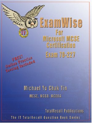 cover image of ExamWise for Microsoft MCSE Certification Exam 70-227